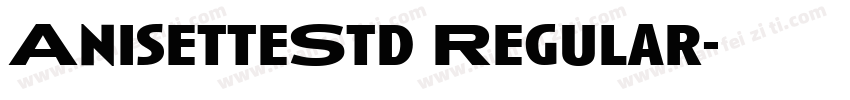 AnisetteStd Regular字体转换